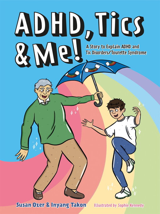 Title details for ADHD, Tics & Me! by Susan Ozer - Available